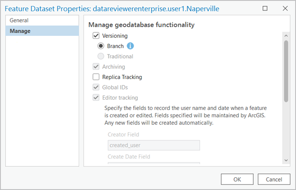 The Feature Dataset Properties dialog box with Versioning and Branch selected and Archiving, Global IDs, and Editor Tracking automatically enabled