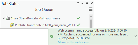 Fenêtre Job Status (État de la tâche) affichant la tâche terminée et le message de réussite dans la fenêtre Share As Web Scene (Partager en tant que scène Web)
